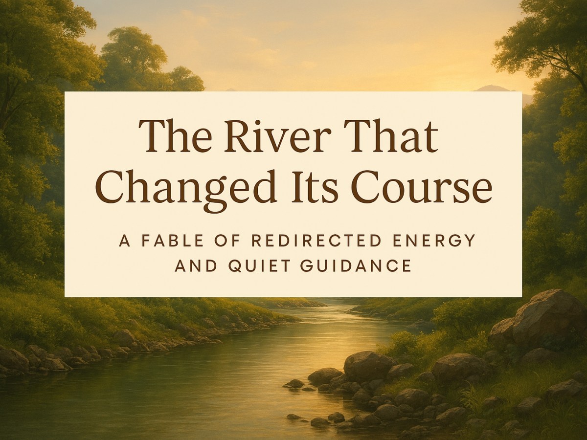 🌙 “The River That Changed Its&nbsp;Course”